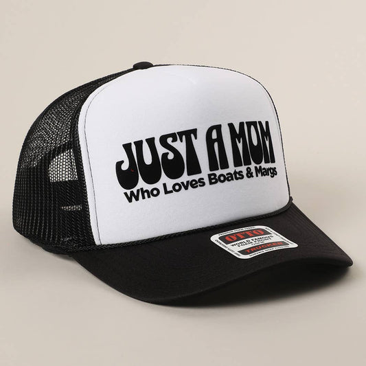 Just A Mom Who Loves Boats & Margs Mesh Back Cap