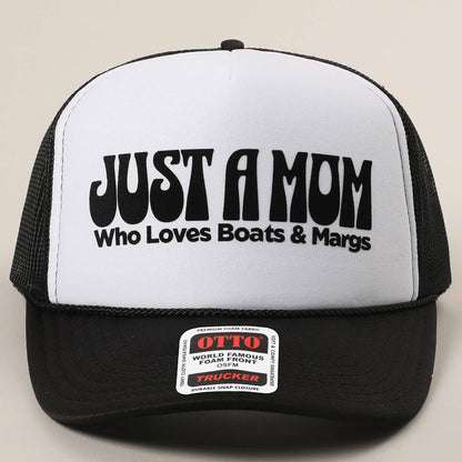 Just A Mom Who Loves Boats & Margs Mesh Back Cap